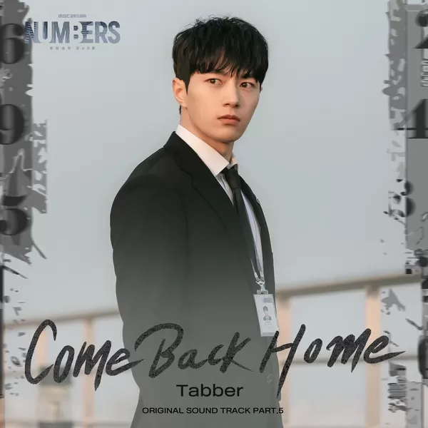 دانلود آهنگ Come Back Home (NUMBERS OST Part.5) Tabber